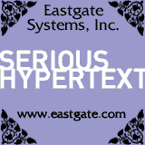 Eastgate Systems - Serious Hypertext