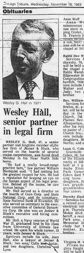 Wesley Hall, senior partner in legal firm, found dead in his Near North Side home.